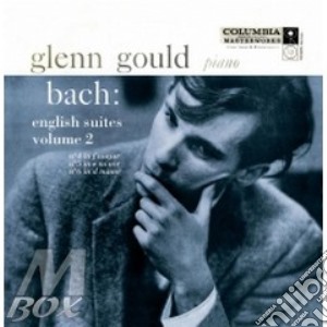 Glenn Gould - Bach: English Stes Bwv 809 cd musicale di Glenn Gould