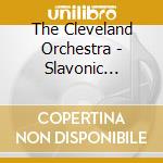 The Cleveland Orchestra - Slavonic Dances Op.46/72 cd musicale di Orch Szell/cleveland