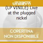 (LP VINILE) Live at the plugged nickel lp vinile di Miles Davis