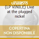 (LP VINILE) Live at the plugged nickel cd
