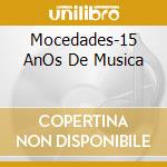 Mocedades-15 AnOs De Musica cd