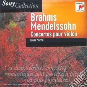 Stern Isaac - Brahms, Felix Mendelssohn - Concerti Per Violin cd musicale di Isaac Stern