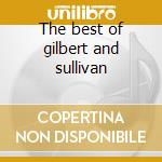 The best of gilbert and sullivan cd