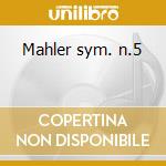 Mahler sym. n.5 cd