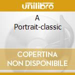A Portrait-classic cd