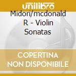 Midori/mcdonald R - Violin Sonatas cd