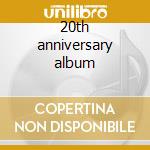 20th anniversary album cd