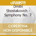 Dmitri Shostakovich - Symphony No. 7 cd