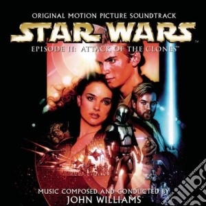 John Williams - Star Wars Episode II: Attack Of The Clones (Multiple Cover) cd musicale di John Williams