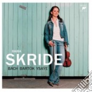Skride Baiba - Bach Ysaye Bartok (Sacd) cd musicale di Baiba Skride