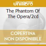 The Phantom Of The Opera/2cd cd