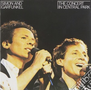 Simon & Garfunkel - The Concert In Central Park cd musicale di Simon And Garfunkel