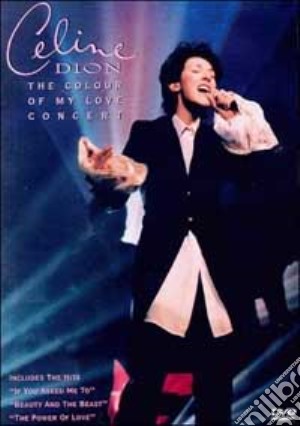 (Music Dvd) Celine Dion - The Colour Of My Love Concert cd musicale di Tony Greco