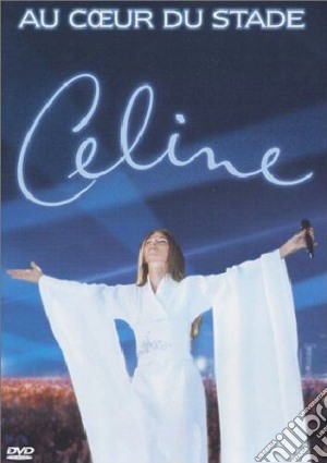 (Music Dvd) Celine Dion - Au Coeur De Stade cd musicale