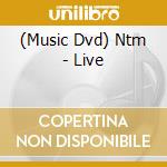 (Music Dvd) Ntm - Live cd