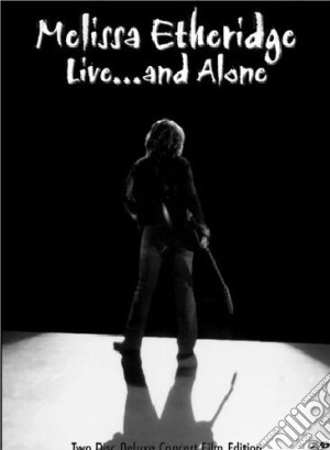 (Music Dvd) Melissa Etheridge - Live And Alone (2 Dvd) cd musicale
