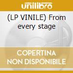 (LP VINILE) From every stage cd