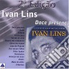 Ivan Lins - Doce Presenca cd