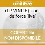 (LP VINILE) Tour de force 'live' cd
