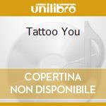 Tattoo You cd