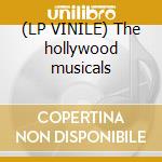 (LP VINILE) The hollywood musicals lp vinile di Henry Mancini
