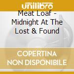 Meat Loaf - Midnight At The Lost & Found cd