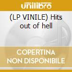 (LP VINILE) Hits out of hell cd