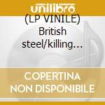 (LP VINILE) British steel/killing machine cd