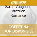 Sarah Vaughan - Brazilian Romance cd