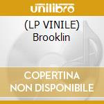 (LP VINILE) Brooklin cd