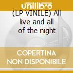 (LP VINILE) All live and all of the night cd
