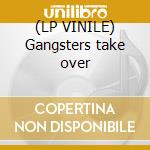 (LP VINILE) Gangsters take over lp vinile di Jones oran juice