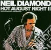Neil Diamond - Hot August Night II cd