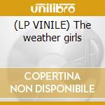 (LP VINILE) The weather girls cd