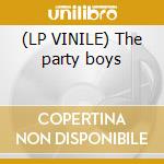 (LP VINILE) The party boys cd