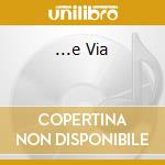 ...e Via cd