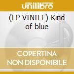 (LP VINILE) Kind of blue lp vinile di Miles Davis