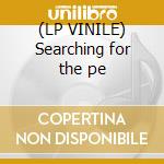 (LP VINILE) Searching for the pe cd