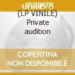 (LP VINILE) Private audition cd