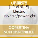 (LP VINILE) Electric universe/powerlight lp vinile di Wind & fire Earth