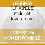 (LP VINILE) Midnight love-dream lp vinile di Marvin Gaye