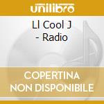 Ll Cool J - Radio cd musicale di L.L. COOL J