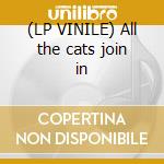 (LP VINILE) All the cats join in lp vinile di Benny Goodman