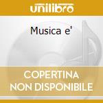 Musica e' cd