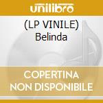 (LP VINILE) Belinda cd