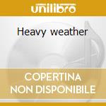 Heavy weather cd