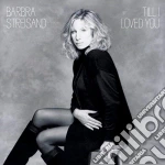 Barbra Streisand - Til I Loved You cd