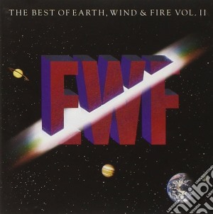 Earth. Wind & Fire - The Best Of Earth Wind & Fire Vol. II cd musicale di Wind & fire Earth