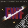 Earth. Wind & Fire - The Best Of Earth Wind & Fire Vol. II cd musicale di Wind & fire Earth