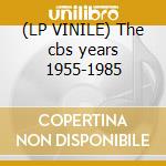 (LP VINILE) The cbs years 1955-1985 cd